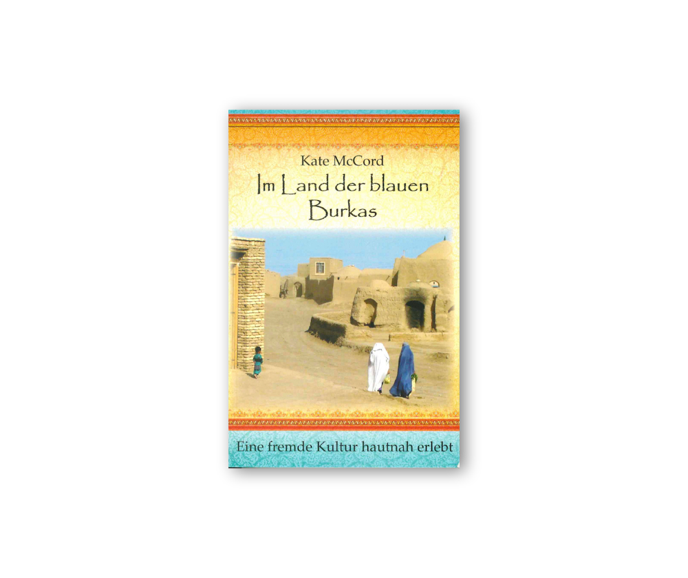 Im Land der blauen Burkas